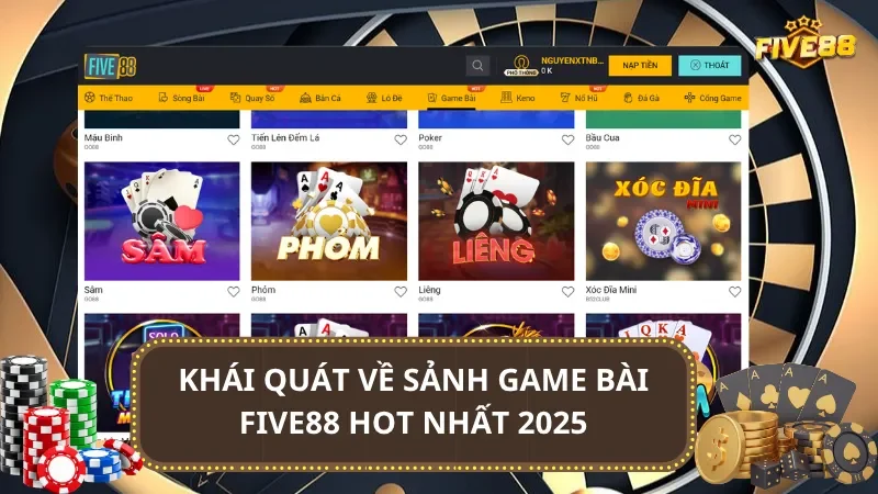 Khái quát về sảnh game bài Five88 hot nhất 2025